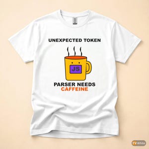 Unexpected Token Coffee / JavaScript Developer / Programmer Tee Bild 7