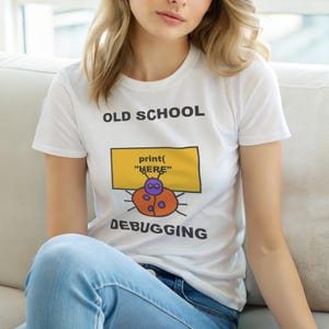 Debugging Programmer / Coding Humor T-Shirt / Developer Cartoon Tee image 3