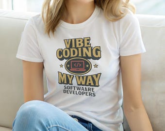 Vibe Coding My Way / Gráfico retro / Camiseta para desarrolladores / Camiseta para programadores