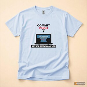 Commit Push Pray / Developer Humor / Git Programming / Coder T-Shirt image 9
