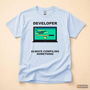 Moda para desarrolladores / Humor sobre programación / Estilo de vida de programador / Camiseta de ingeniero de software imagen 9