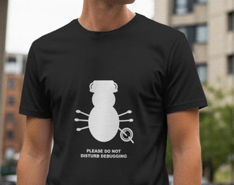 Por favor, no molestar. Depuración / Camiseta de programador / Regalo para desarrolladores / Camiseta de codificador / Ingeniero de software
