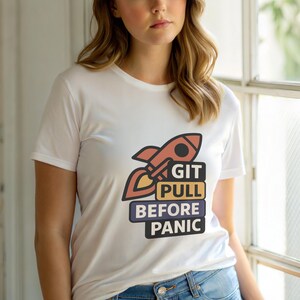 Git Pull Before Panic / Camiseta de programador Git / Camiseta de control de versiones / Camiseta Git Commit / Regalo para desarrolladores DevOps imagen 6
