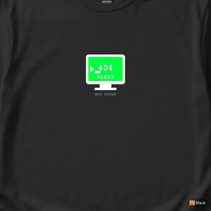 404 Schlaf nicht gefunden / Programmierer-T-Shirt / Entwickler-Humor-T-Shirt