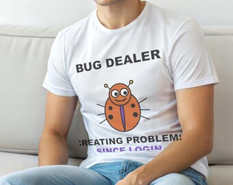 Bug-Dealer-T-Shirt / Programmierer-Humor / Entwickler-Geschenk / IT-Witz