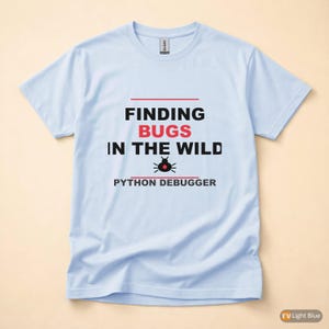 Camiseta de depurador/desarrollador de Python / Humor para programadores / Camiseta de programación imagen 9