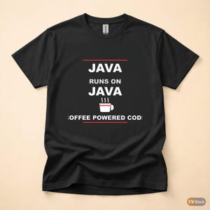 Java se ejecuta en Java / Humor sobre café para programadores / Camiseta para desarrolladores imagen 3