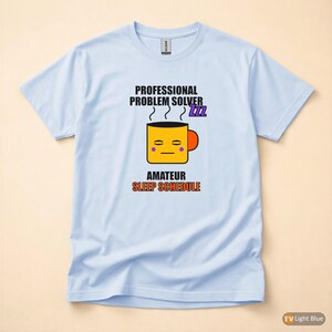 Programmer Problem Solver / Developer Coding T-Shirt / Software Engineer Tee image 9
