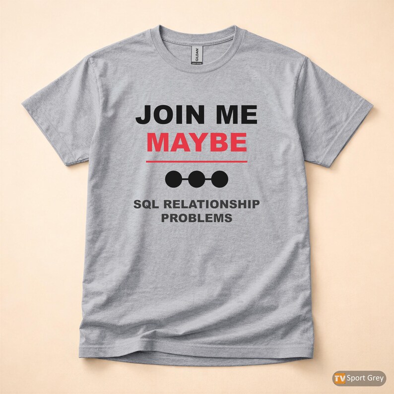 Mach mit! / SQL-Datenbank / Programmiererhumor / Entwickler-T-Shirt Bild 8