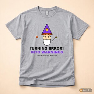 Debugging Wizard / Programmer T-Shirt / Coder Gift / Software Developer Tee image 8