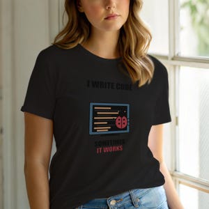 I Write Code / Programmer T-Shirt / Developer Humor / Software Engineer Tee