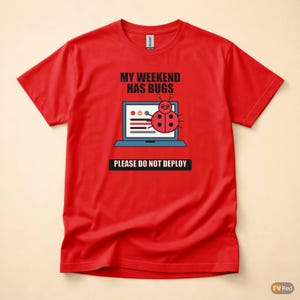 Mi fin de semana tiene errores / Camiseta de programador / Camiseta con humor sobre programación para desarrolladores