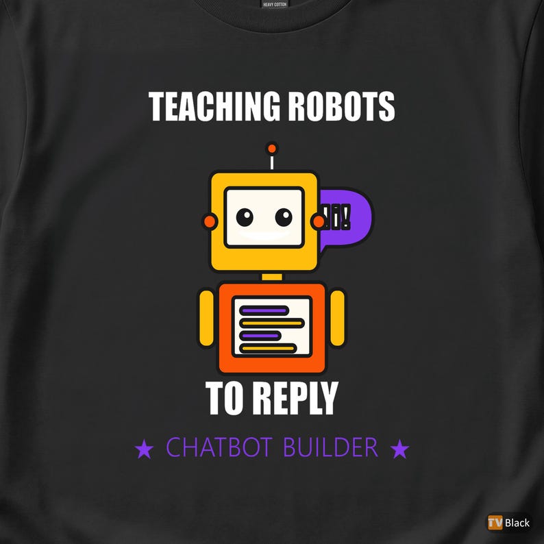 Chatbot Builder / AI Developer / Programmer T-Shirt / Funny Coder Gift image 2
