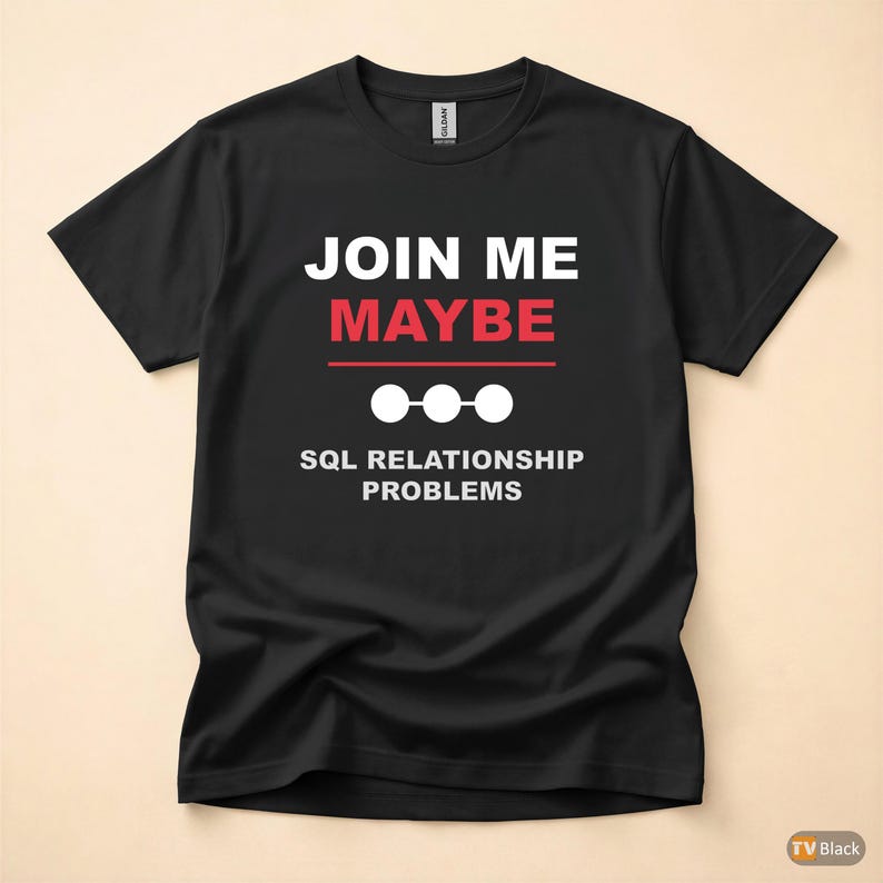Mach mit! / SQL-Datenbank / Programmiererhumor / Entwickler-T-Shirt Bild 3