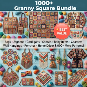 May include: A collection of colorful granny square crochet items, including bags, afghans, cardigans, and wall hangings. The image features a variety of finished products and yarn balls, with text that reads "1000+ Granny Square Bundle".