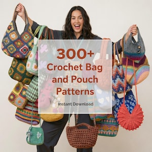 Puede incluir: Una colección de coloridos bolsos y monederos de ganchillo. La imagen presenta una variedad de bolsos hechos a mano en diferentes formas, tamaños y patrones, incluyendo diseños florales, geométricos y a rayas. El texto en la imagen dice "300+ Crochet Bag and Pouch Patterns - Instant Download."