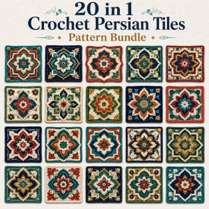 May include: A collection of 20 square crochet tiles arranged in a grid, each featuring intricate, multi-colored floral and geometric patterns in shades of teal, navy, red, gold, and cream. The text 20 in 1 Crochet Persian Tiles Pattern Bundle is displayed.