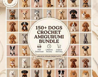 150+ realistic dog crochet pattern Bundle Amigurumi Puppy Breeds PDF Realistic Dogs DIY Gift Ideas Beginner Friendly Plush Toy Dog Toys DIY