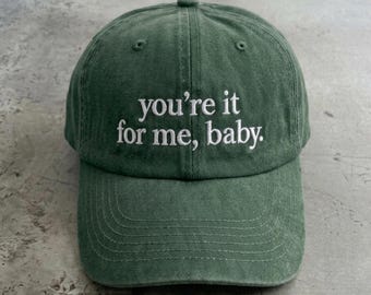 Embroidered You're It For Me, Baby Wasshed Dad Cap, Grace And Logan Love Hat, Garrett Graham, Dean Laurentis, Logan, Briar University Merch