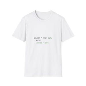 SQL Developer T-Shirt, SELECT FROM Life Quote Tee, Programmer Gift, Coding Shirt, Data Analyst Humor, Minimal Tech Design, Geek Style