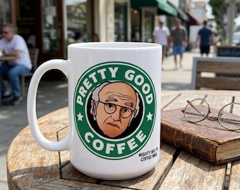 Larry David Curb Your Enthusiasm 'Pretty Good Coffee' 15oz Coffee Mug