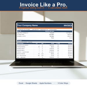 May include: A laptop screen displaying a professional invoice template with the text Invoice Like a Pro. Progress billing built in — it calculates itself. The document includes sections for company name, billing details, project description, and itemized costs.
