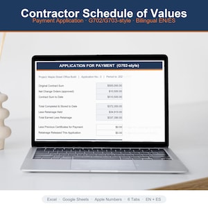 May include: A silver laptop displaying a Contractor Schedule of Values G702/G703-style payment application form. The screen shows financial data including Original Contract Sum, Net Change Orders, and Total Earned Less Retainage for a project.