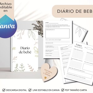 May include: A baby journal with the title "Diario de bebé" in Spanish. The journal is white with floral accents and the Canva logo. Additional pages with prompts and spaces for notes are visible. The words "Descarga Digital" and "PDF Tamaño Carta" are also visible.