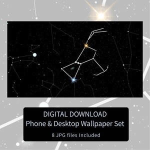 May include: A digital wallpaper set featuring a black background with white star constellations and bright glowing stars. A black rectangular label at the bottom contains the white text: DIGITAL DOWNLOAD, Phone & Desktop Wallpaper Set, 8 JPG files Included.