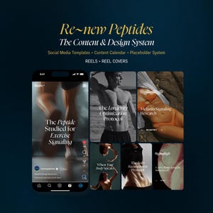 Op de afbeelding: Een promotieafbeelding voor "Re-new Peptides", een content- en ontwerpsysteem. De afbeelding toont een smartphone met Instagram Reels-sjablonen. De tekst bevat "The Peptide Studied for Exercise Signaling" en andere gezondheidsgerelateerde onderwerpen.