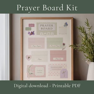 May include: A framed "Prayer Board Kit" with a light wood frame. The board features pastel pink and green sections with labels like "Prayer Requests" and decorative elements such as a butterfly and floral accents. The text "Digital download - Printable PDF" is at the bottom.