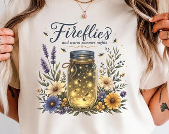 Fireflies Warm Summer Nights PNG Digital Download, Mason Jar Wildflower Sublimation, Cottagecore DTF Print, Boho Summer Shirt Graphic File