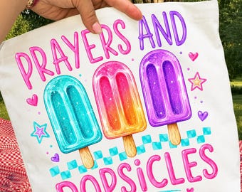 Prayers and Popsicles PNG Digital Download, Summer Sublimation Design, Colorful Kids DTF Print, Cute Christian Summer Shirt Graphic File