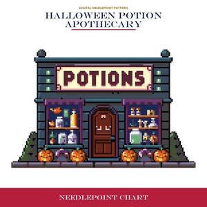 May include: A digital needlepoint pattern titled HALLOWEEN POTION APOTHECARY featuring a pixel art shop with a sign reading POTIONS. The dark blue building has two display windows filled with bottles, a central brown door, and orange pumpkins.
