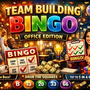 Könnte beinhalten: Eine farbenfrohe Team Building Bingo Office Edition Spielgrafik mit feiernden Personen, Geldbündeln, Luftballons, einer Bingokarte mit Text wie Zoom Call und Bad Pun, einem goldenen Pokal und nummerierten Kugeln B, 13, 20, 33 und 66 am unteren Rand.