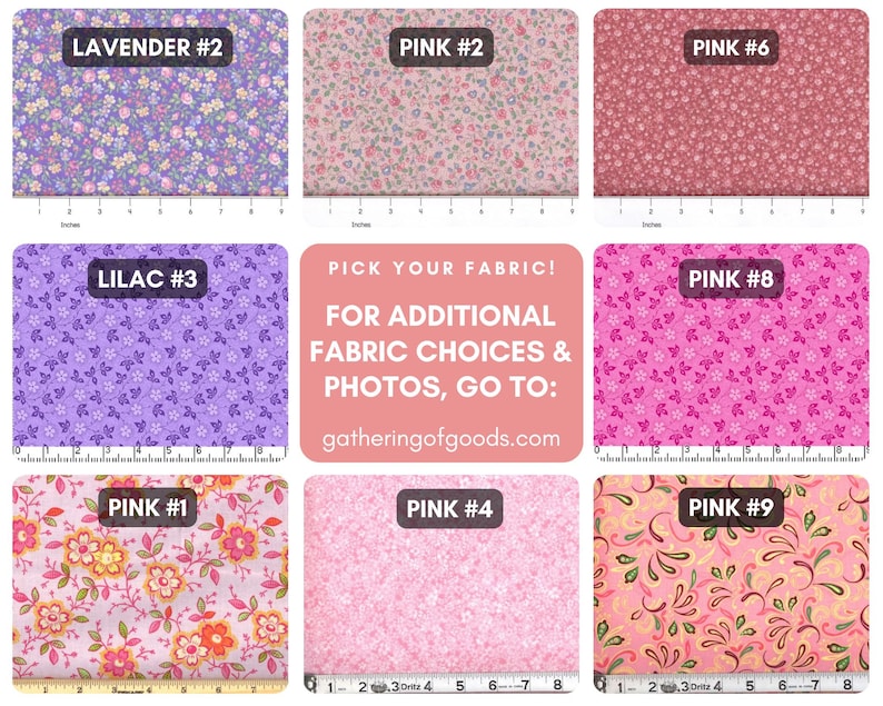 May include: Eight fabric swatches with floral and abstract patterns in shades of lavender, lilac, and pink. Each swatch is labelled with a number and includes a ruler showing 20 cm. A central sign reads: PICK YOUR FABRIC! FOR ADDITIONAL FABRIC CHOICES & PHOTOS, GO TO: gatheringofgoods.com