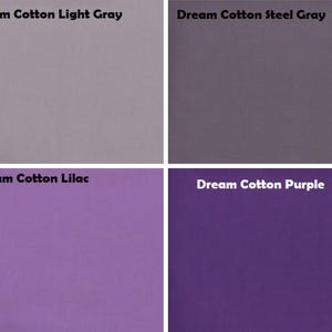 May include: A four-panel grid displaying fabric swatches labelled Dream Cotton Light Gray, Dream Cotton Steel Gray, Dream Cotton Lilac, and Dream Cotton Purple. Each section shows a solid, flat colour block representing the specific cotton fabric shade.