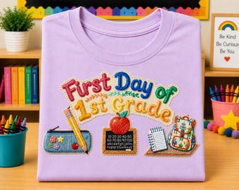 First Day of 1st Grade PNG | Embroidery Style Back to School Design (Digital Download)