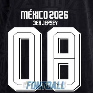 Könnte beinhalten: Schwarzes Trikot mit dem Text "MÉXICO 2026 3ER JERSEY" in Weiß. Große weiße Nummer "08" ist prominent dargestellt. Das Wort "FONTBALL" steht unten.