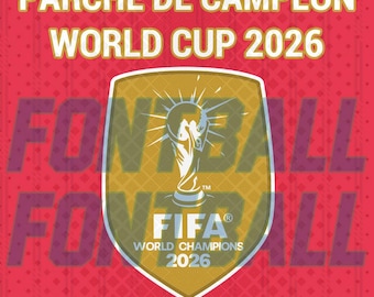 FIFA Wereldkampioen 2026 Patch Badge Digitale Bestanden .png .ai .eps .svg en pdf