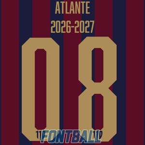 Könnte beinhalten: Ein Sporttrikot mit vertikalen bordeauxroten und marineblauen Streifen. Der Text ATLANTE und 2026-2027 ist in Gold über einer großen goldenen Zahl 08 aufgedruckt. Das Wort FONTBALL ist in Blau unten in der Mitte des Trikots aufgedruckt.