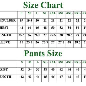 May include: A size chart table with dark green text on a white background. The top section lists measurements for shoulder, chest, length, and sleeve for sizes S through 6XL. The bottom section lists waist and length measurements for pants sizes S through 6XL.