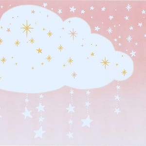 May include: A whimsical illustration featuring a white cloud with gold and white stars scattered across a pink gradient background. White star garlands hang from the cloud, creating a dreamy, celestial theme.