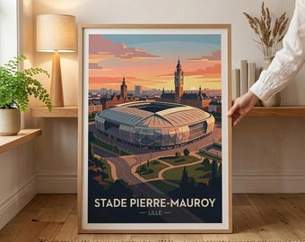 Stade Pierre-Mauroy Poster, Lille Football Art, Football Fan Gift, Home Office Decor, Stadium Print, Dad Birthday Gift, Sports Wall Art
