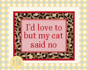 Cat Saying with Leopard Needlepoint Pattern | 13 Mesh, 11.3" x 9" | Digital Download PDF File