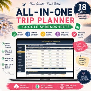 May include: A digital all-in-one trip planner for Google Spreadsheets displayed on a laptop screen. The interface features a pre-trip budget planner with categories for flights, accommodation, and dining, alongside 18 tabs for travel organization.