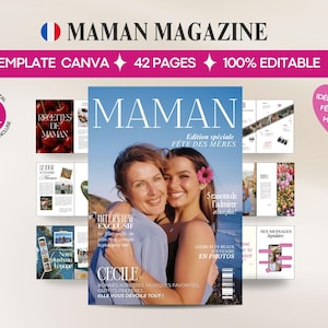 Könnte beinhalten: Ein Magazin-Cover mit dem Titel "MAMAN" mit der französischen Flagge und dem Text "MAMAN MAGAZINE". Das Cover zeigt zwei sich umarmende Frauen mit dem Text "Edition spéciale Fête des Mères". Zusätzliche Seiten und Text sind sichtbar, darunter "TEMPLATE CANVA 42 PAGES 100% EDITABLE".