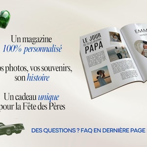 May include: A personalized magazine with photos and memories, featuring the text "LE JOUR O&Ugrave; TU ES DEVENU PAPA" and "EMMA 11/05/2007". The magazine is open, displaying family photos. The image also includes a green heart and a vintage car illustration.