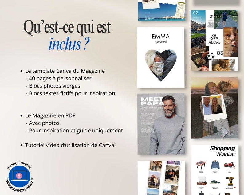 May include: A digital product advertisement with the text "Qu'est-ce qui est inclus?" and a list of features. The image includes magazine templates, photo blocks, and a video tutorial. Various sample magazine pages are displayed, including a "Shopping Wishlist" and a "Meet Papa" spread.