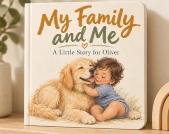 Personalized Baby Board Book with Your Family and Dog, Custom Illustrated Story